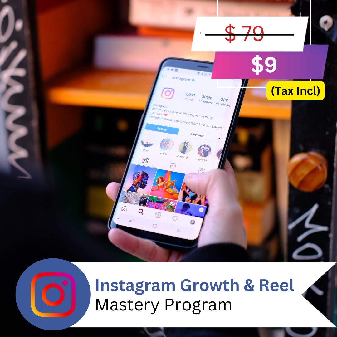 Instagram Growth and Reel Mastery Course